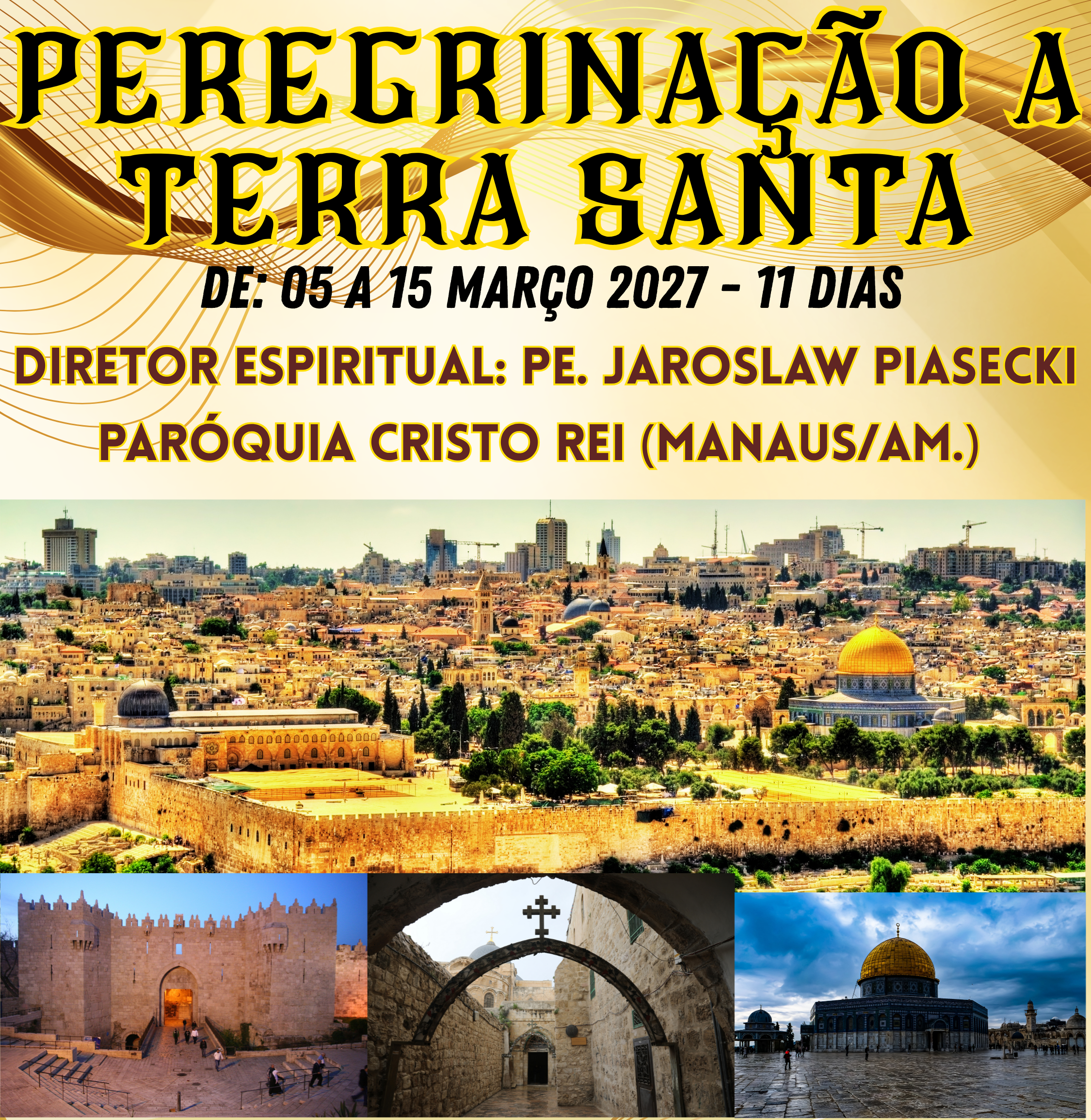 1 PEREGRINAÇÃO A TERRA SANTA