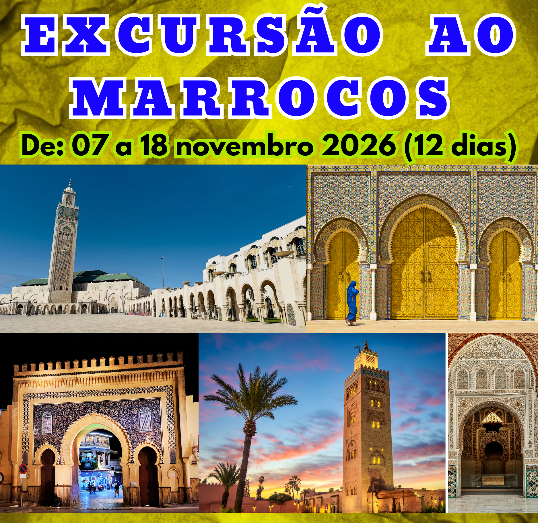 EXCURSÃO AO MARROCOS