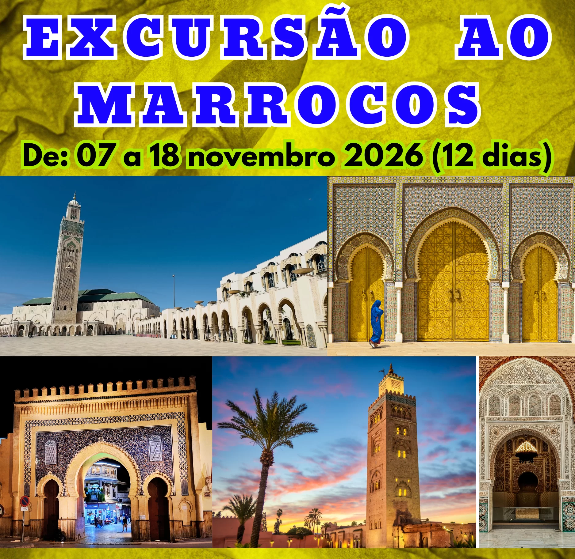EXCURSÃO AO MARROCOS